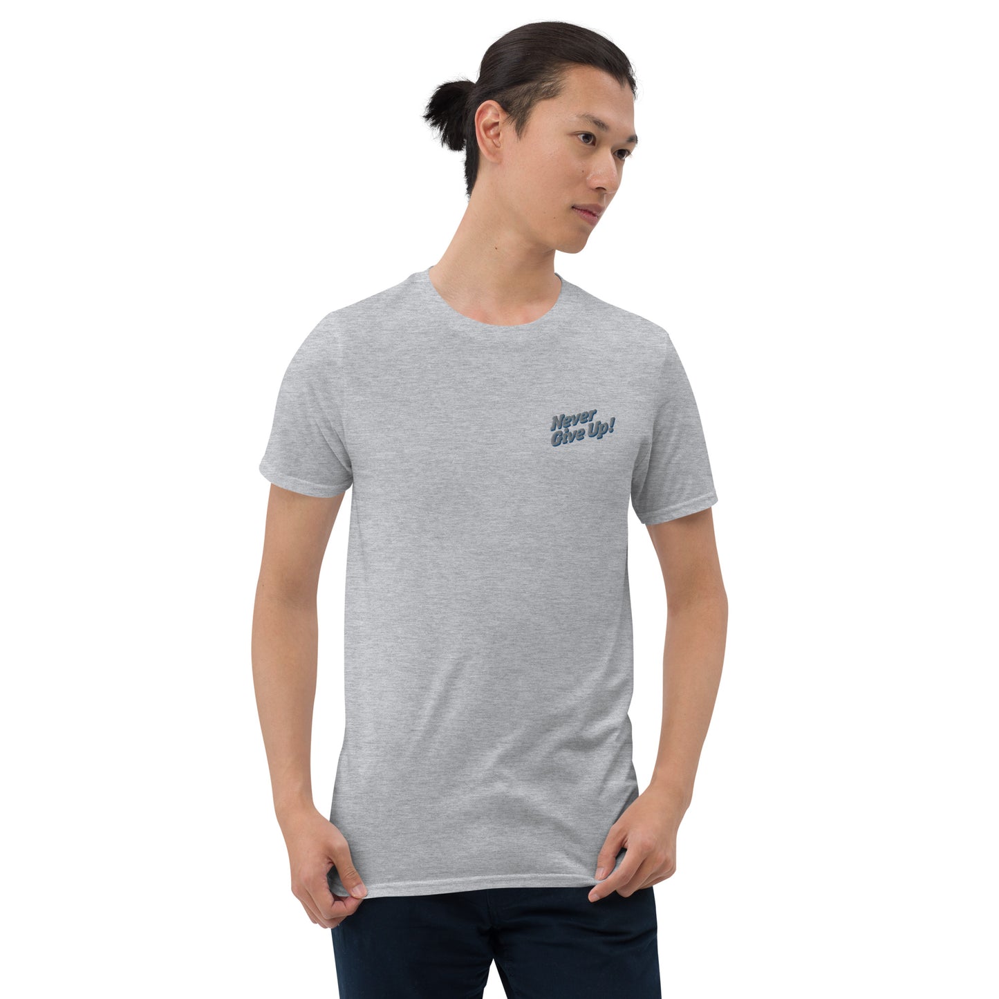 Never Give Up Short-Sleeve Unisex T-Shirt