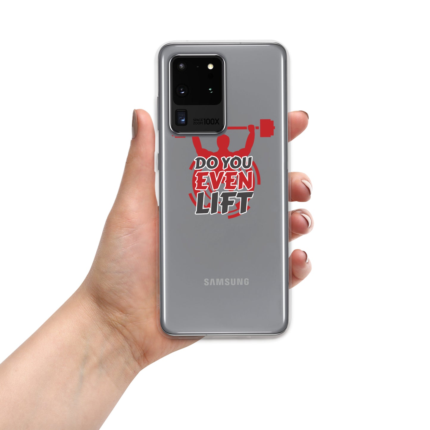 Do you even Lift! Clear Case for Samsung®