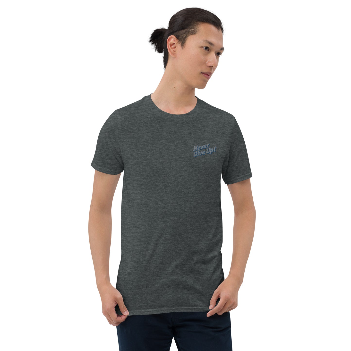 Never Give Up Short-Sleeve Unisex T-Shirt