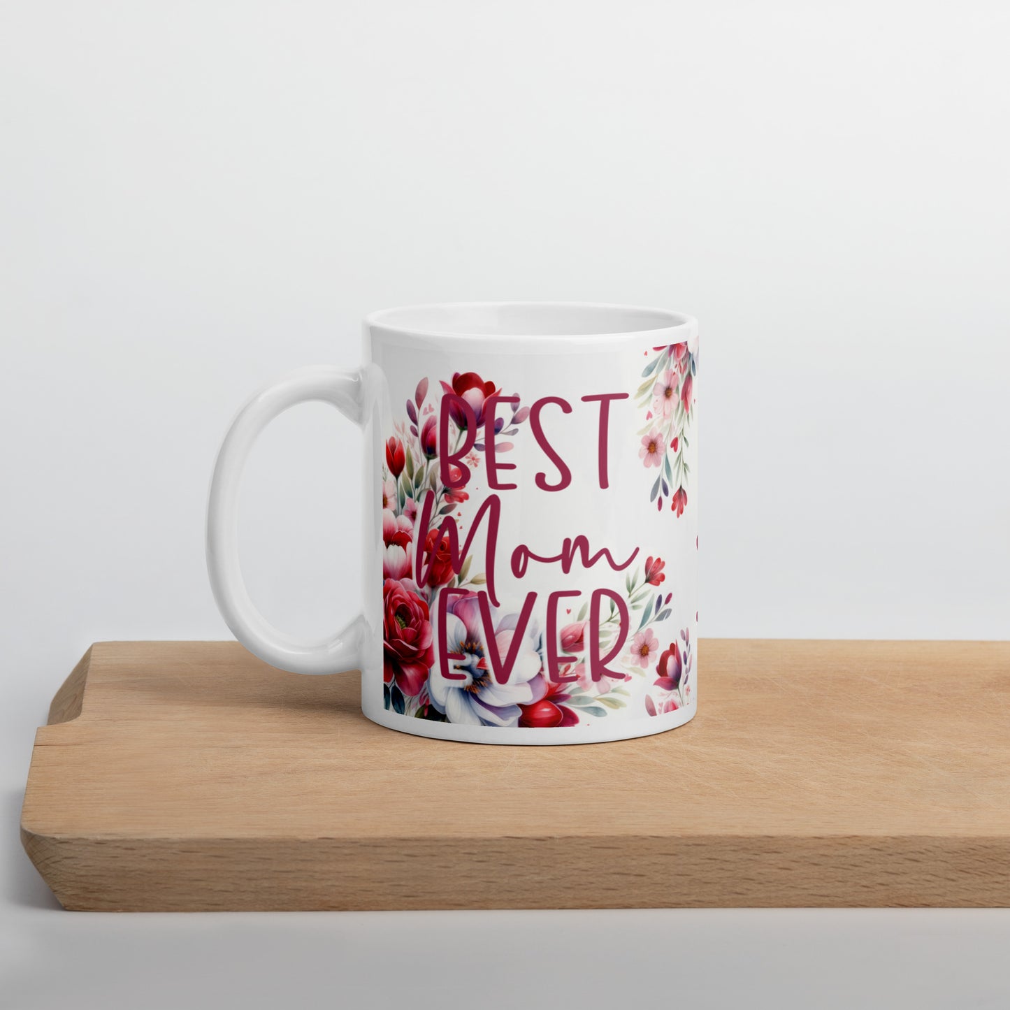 Best Mom Ever glossy mug